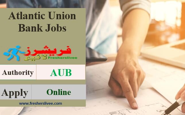 Atlantic Union Bank Jobs