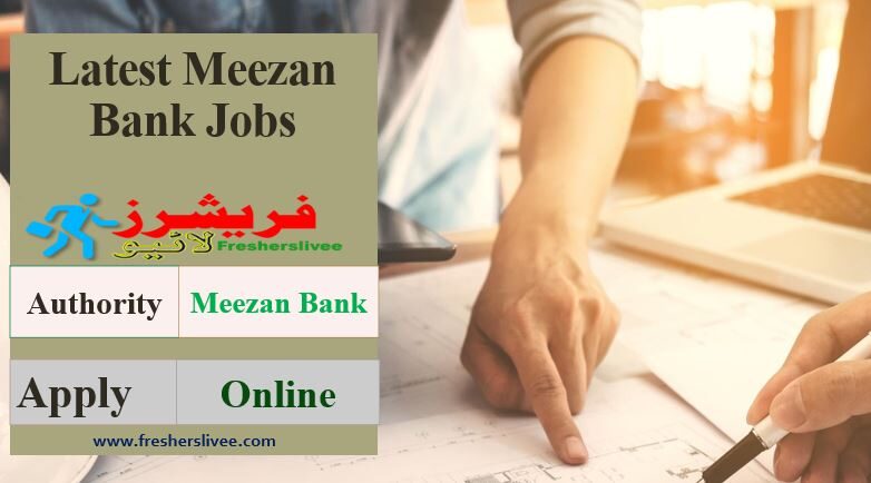 New Meezan Bank Jobs 2022