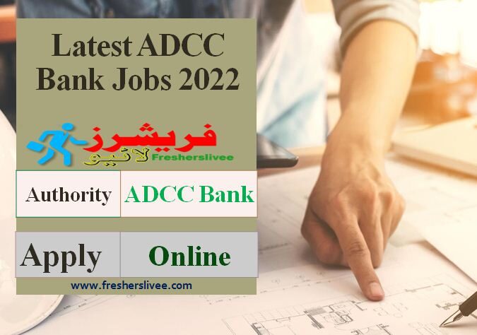 Latest ADCC Bank Careers 2022