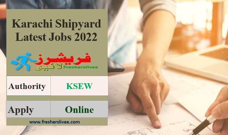 Karachi Shipyard Latest Jobs 2022