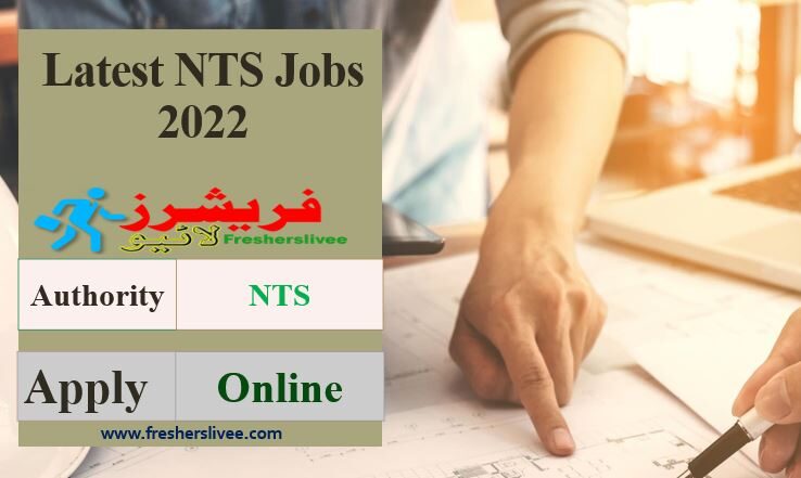NTS Jobs 2022