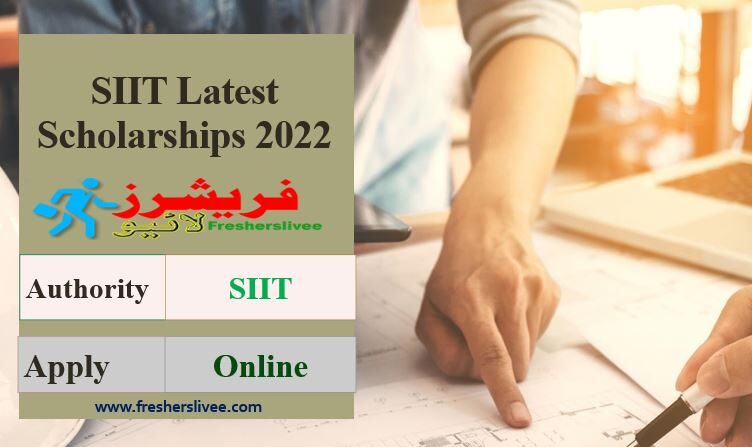 SIIT Latest Scholarships 2022