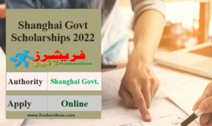 Shanghai Latest Scholarships 2022