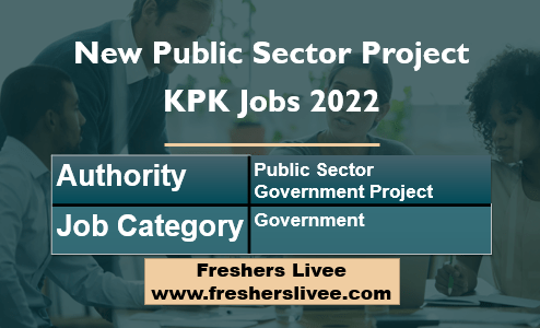 New Public Sector Project KPK Jobs 2022