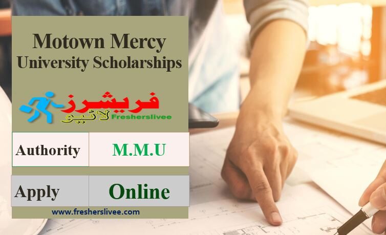 Motown Mercy University New Scholarships 2022