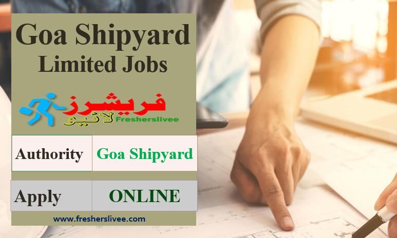 Goa Shipyard Latest Jobs 2022