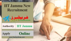 IIT Jammu New Recruitment 2022