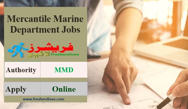 Mercantile Marine Department Recruitment