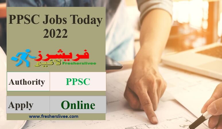 PPSC Jobs Today 2022