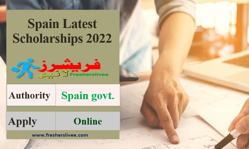 Spain Latest Scholarships 2022