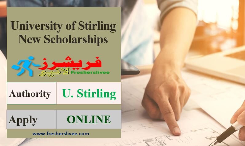 University Of Stirling New Scholarships 2022