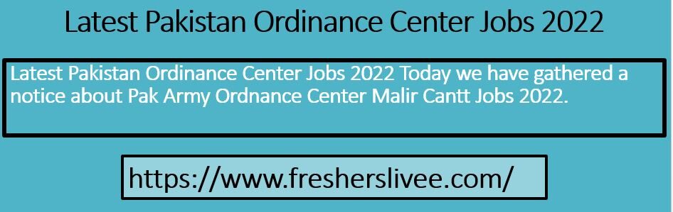 Latest Pakistan Ordinance Center Jobs 2022