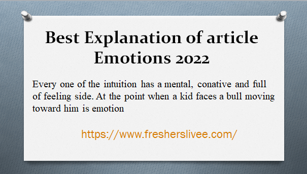 Best Explanation of article Emotions 2022