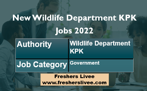 New Wildlife Jobs KPK 2022