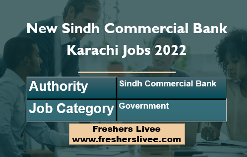 New Sindh Commercial Bank Karachi Jobs 2022