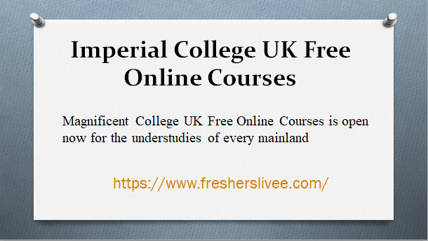 Imperial College UK Free Online Courses