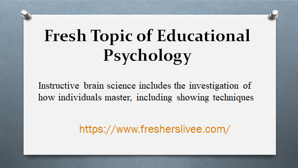 Fresh Topic of Educational Psychology