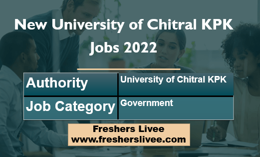 New University of Chitral KPK Jobs 2022