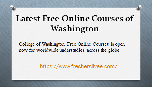 Latest Free Online Courses of Washington