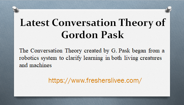 Latest Conversation Theory of Gordon Pask