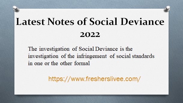 Latest Notes of Social Deviance 2022