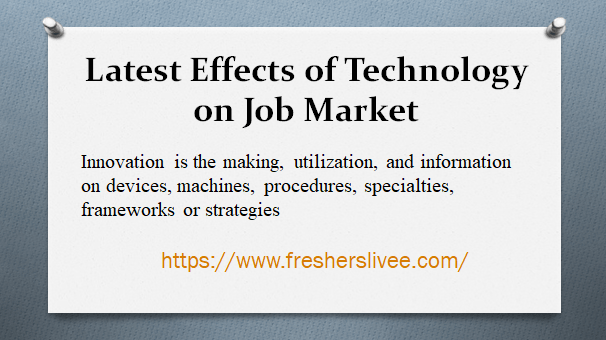 Latest Effects of Technology on Job Market