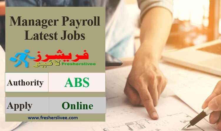 Manager Payroll Latest Jobs 2022