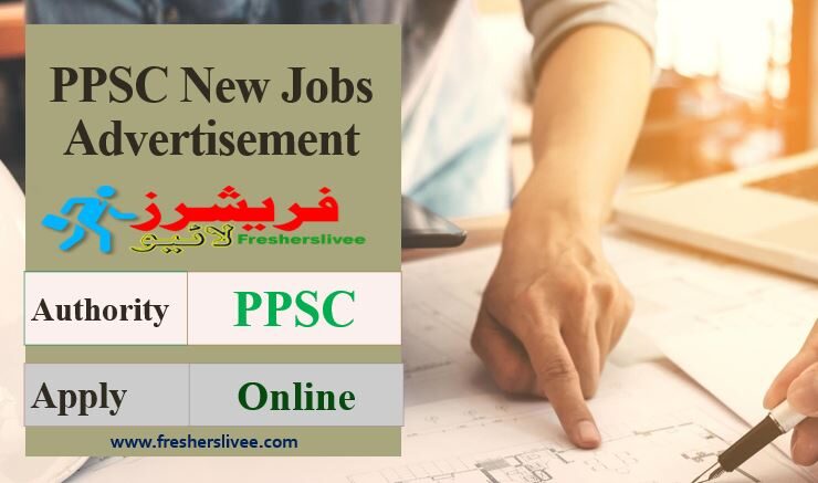PPSC New Jobs Advertisement 2022