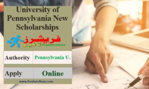 University of Pennsylvania New Scholarships