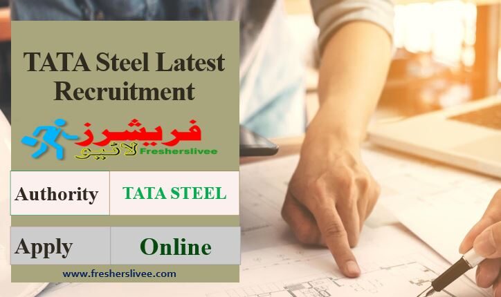 TATA Steel New Recruitment 2022
