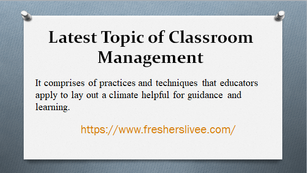 Latest Topic of Classroom Management