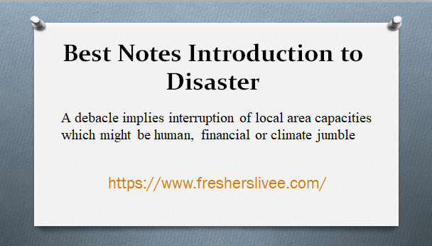 Best Notes Introduction to Disaster