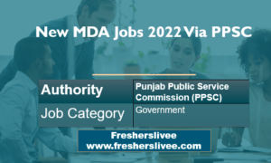 New MDA Jobs 2022 Via PPSC