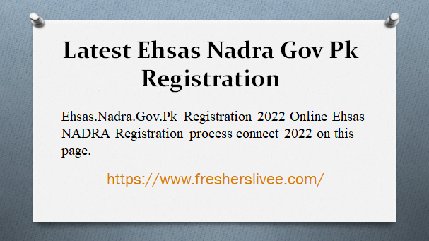 Latest Ehsas Nadra Gov Pk Registration 