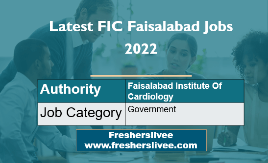 Latest FIC Faisalabad Jobs 2022