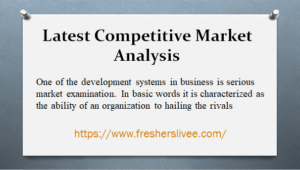 Latest Competitive Market Analysis