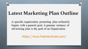 Latest Marketing Plan Outline