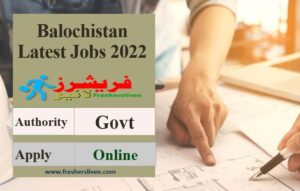 Balochistan Latest Jobs 2022
