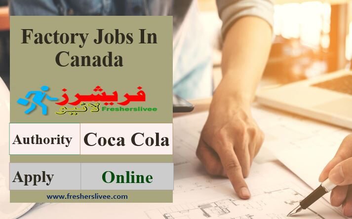 Latest Factory Jobs In Canada 2022