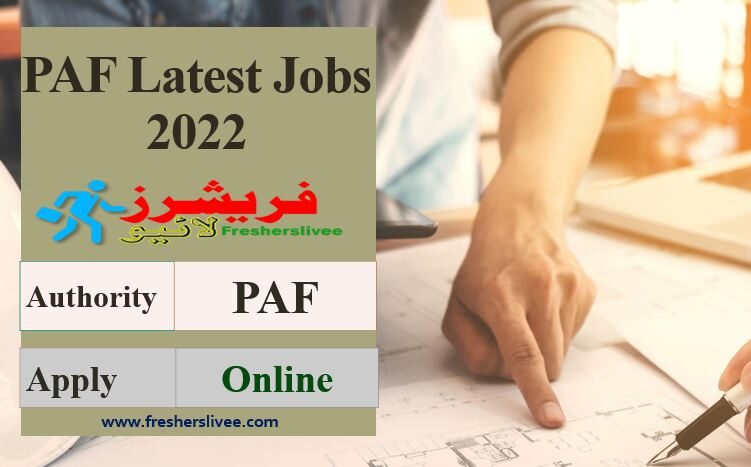 PAF Latest Jobs 2022