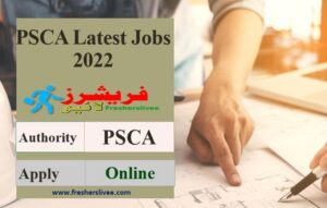 PSCA Latest Jobs 2022