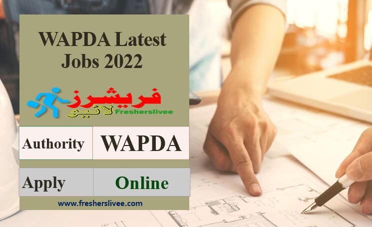 WAPDA Latest New Jobs 2022