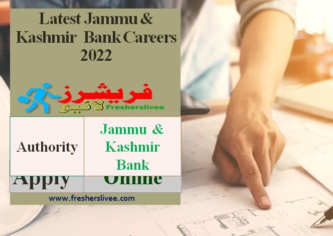 Jammu & Kashmir Bank New Jobs 2022