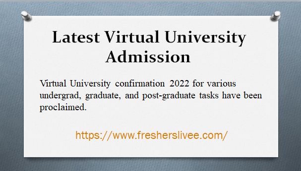 Latest Virtual University Admission