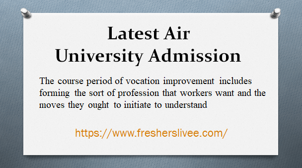 Latest Air University Admission