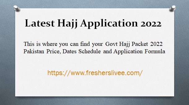 Latest Hajj Application 2022