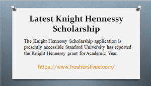 Latest Knight Hennessy Scholarship