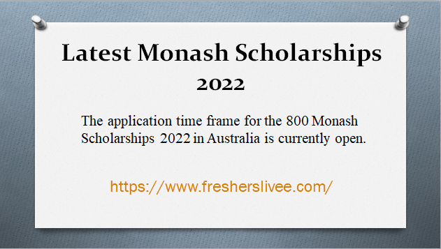 Latest Monash Scholarships 2022