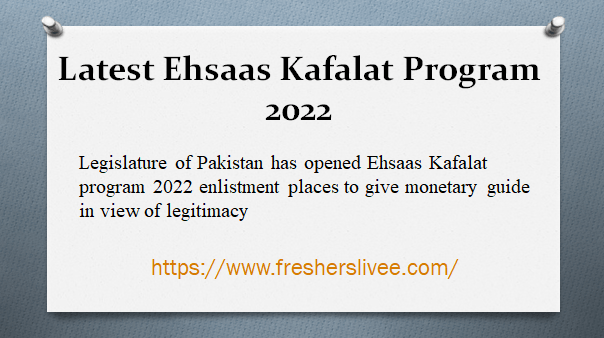 Latest Ehsaas Kafalat Program 2022