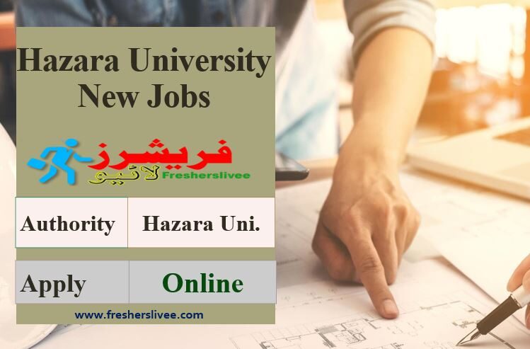 Hazara University New Jobs 2022